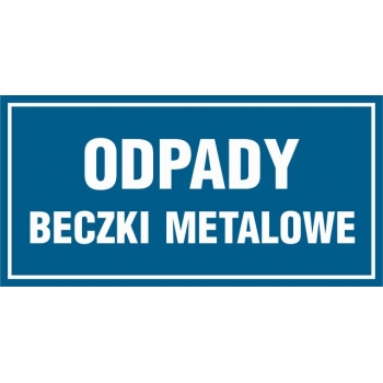 Znak Odpady beczki metalowe płyta sztywna PCV ND019