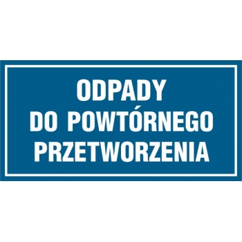 Znak Odpady do powtórnego przetworzenia folia samoprzylepna ND020