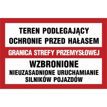 Znak Teren podlegający ochronie przed hałasem / Granica strefy przemysłowej folia samoprzylepna ND041