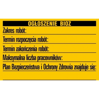 Tablica budowlana informacyjna BIOZ Ogłoszenie 45x70 cm PCV