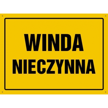 Winda nieczynna - tablica budowlana