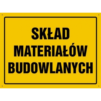 Skład materiałów budowlanych  - tablica budowlana