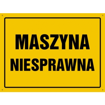Znak Maszyna niesprawna płyta sztywna PCV OA133