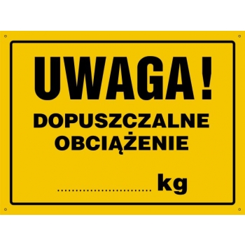 Znak Uwaga! Dopuszczalne obciążenie płyta sztywna PCV OA139