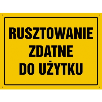 Znak Rusztowanie zdatne do użytku płyta sztywna PCV OA172