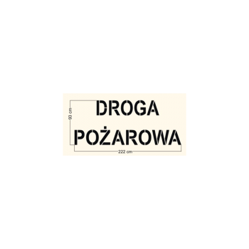 Szablon malarski drogowy napis DROGA POŻAROWA